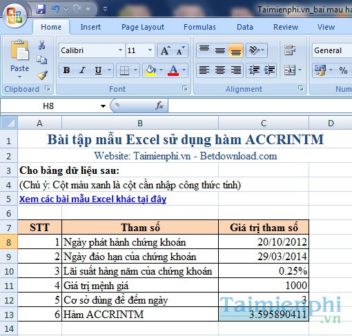 Bài mẫu hàm ACCRINTM Bai mau ham ACCRINTM