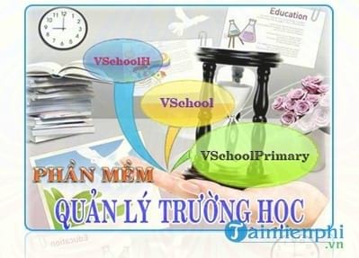 phan mem quan ly truong hoc vschool