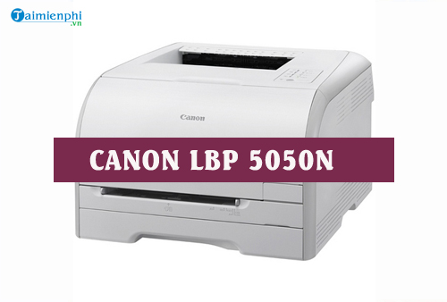 driver canon lbp 5050n cho mac
