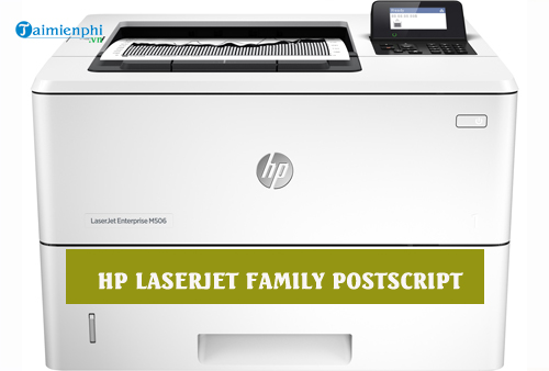 driver hp laserjet family postscript