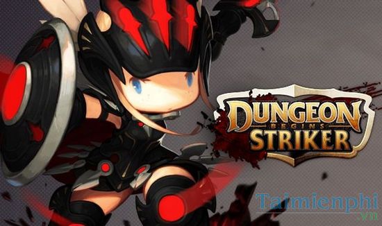 Dungeons Striker Begins