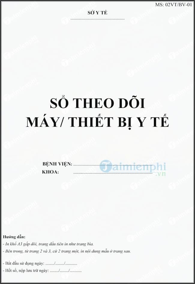 Mẫu sổ theo dõi máy, thiết bị y tế