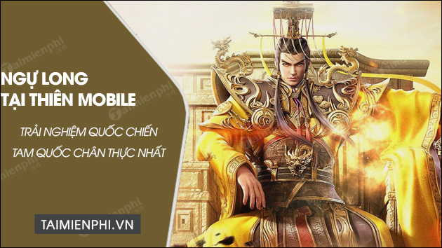 tai ngu long tai thien mobile