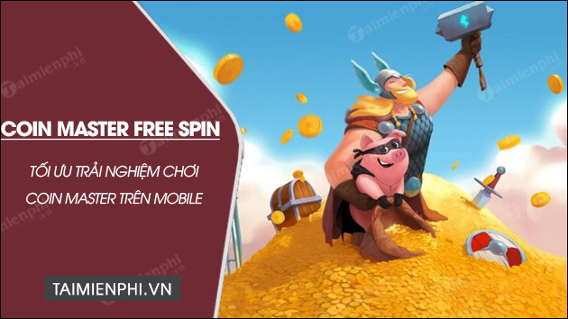 tai coin master free spin