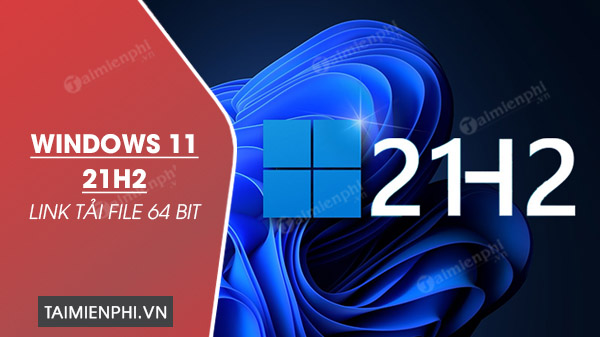 windows 11 21h2 2021