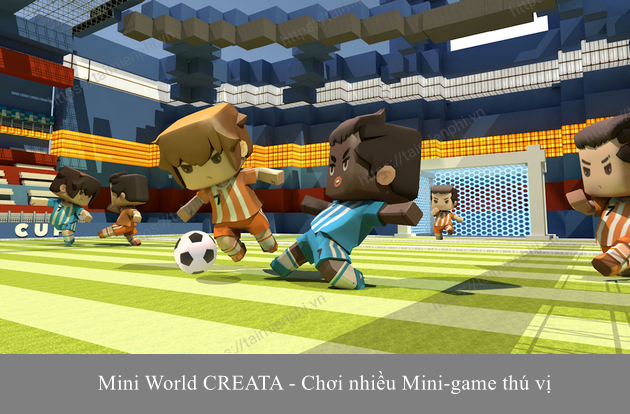 tai mini world creata cho mobile