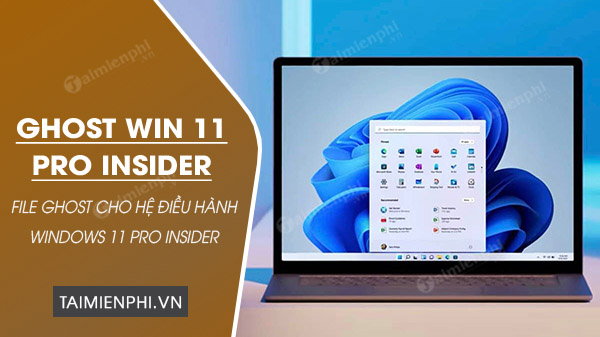 ghost win 11 pro insider