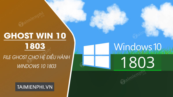 ghost win 10 1803