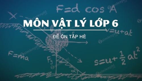 de on tap he mon vat ly lop 6