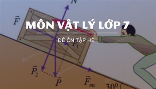 de on tap he mon vat ly lop 7