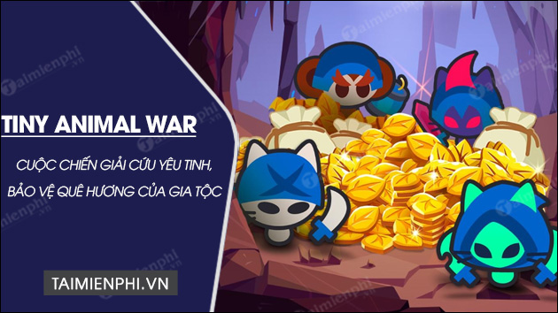 tai tiny animal war
