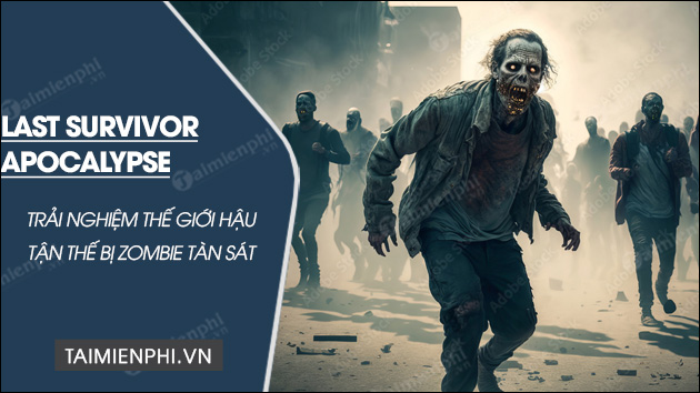 download last survivor apocalypse