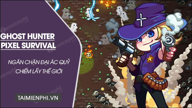 tai ghost hunter pixel survival