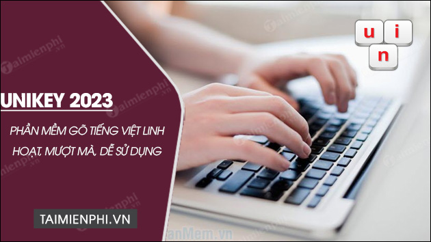 tai unikey 2023