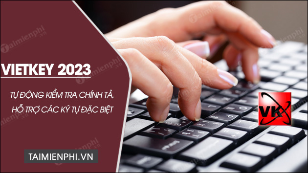 tai vietkey 2023