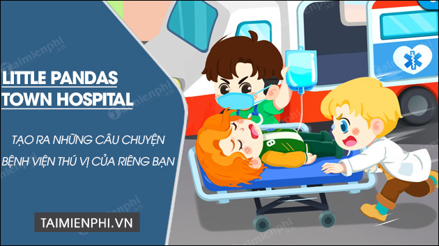 download little pandas town hospital