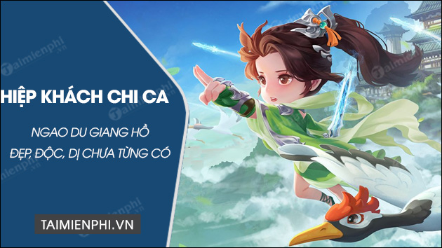 tai hiep khach chi ca