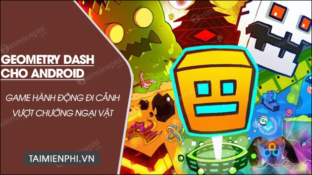 tai geometry dash cho android