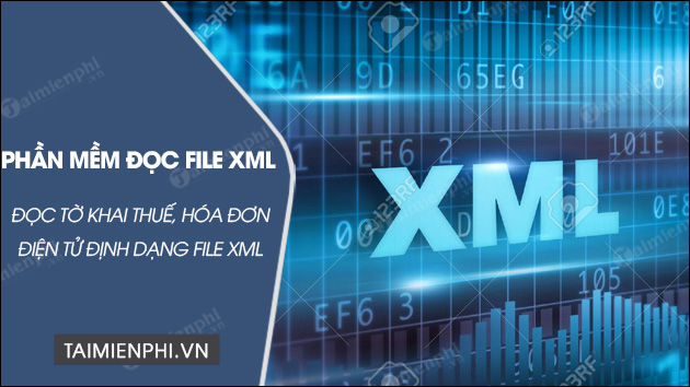tai phan mem doc file xml