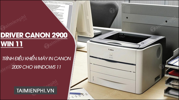 tai driver canon 2900 win 11