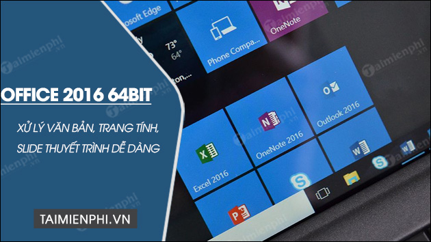 tai office 2016 64bit