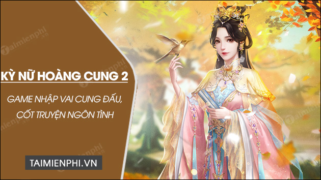 tải kỳ nữ hoàng cung 2 cho iOS