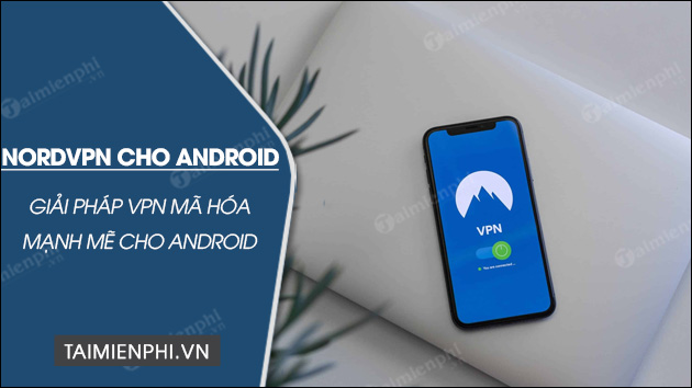 tai nordvpn cho android
