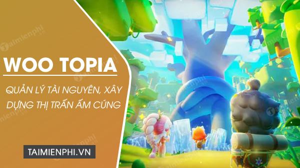 download woo topia