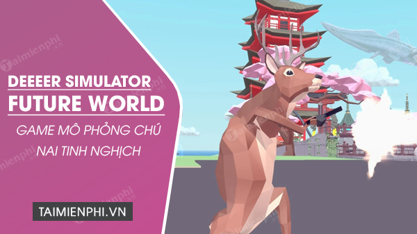 download deeeer simulator future world