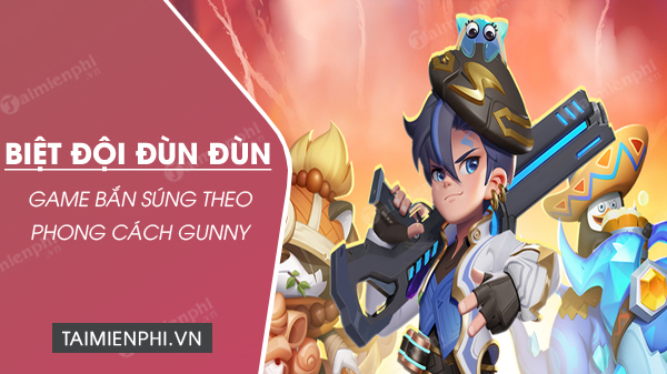 download biet doi dun dun