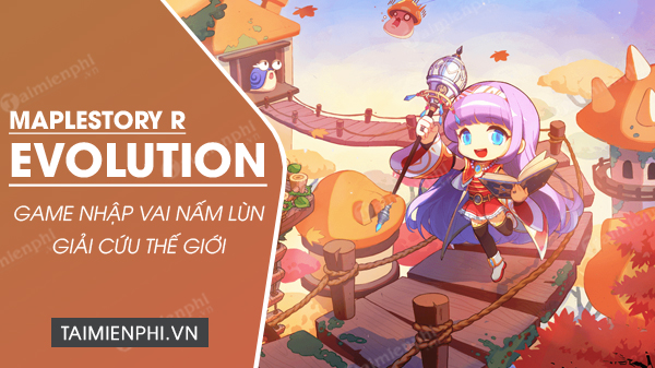 tải maplestory r evolution