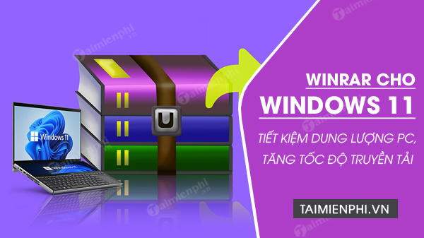tai winrar cho windows 11