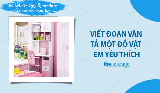 Doan van ta mot do vat em yeu thich
