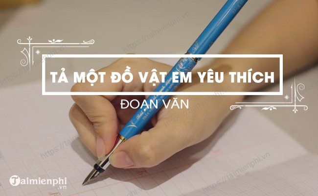 Doan van ta mot do vat em yeu thich