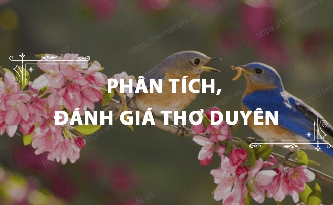 Phan tich danh gia tho duyen