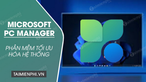 tai microsoft pc manager