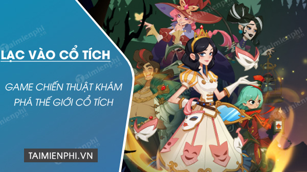 download lac vao co tich