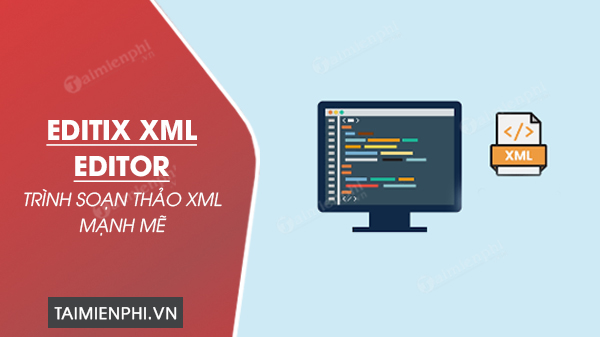 download EditiX XML Editor