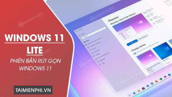 tai Windows 11 Lite