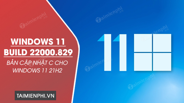 Windows 11 Build 22000.829