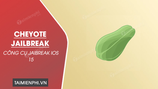 tai Cheyote Jailbreak