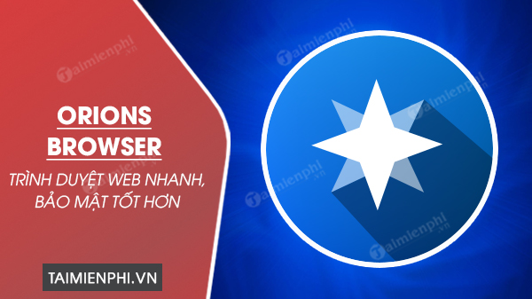 download Orions Browser