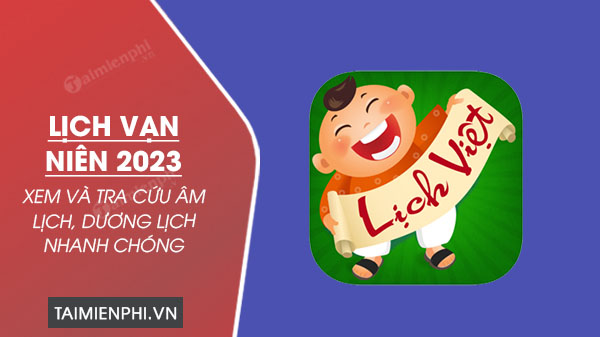 tai lich van nien 2023