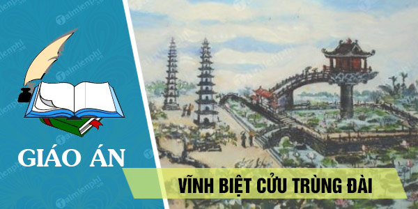giao an vinh biet cuu trung dai