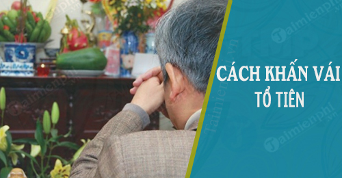 cach khan vai to tien ngay tet