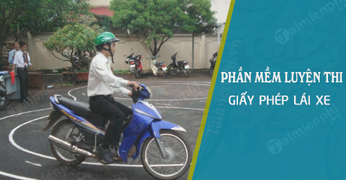 phan mem luyen thi giay phep lai xe