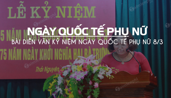 dien van ky niem ngay quoc te phu nu 8 3