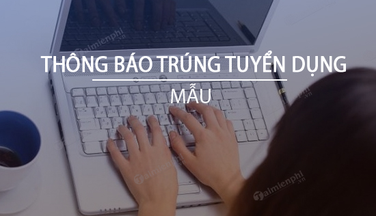 thong bao trung tuyen dung