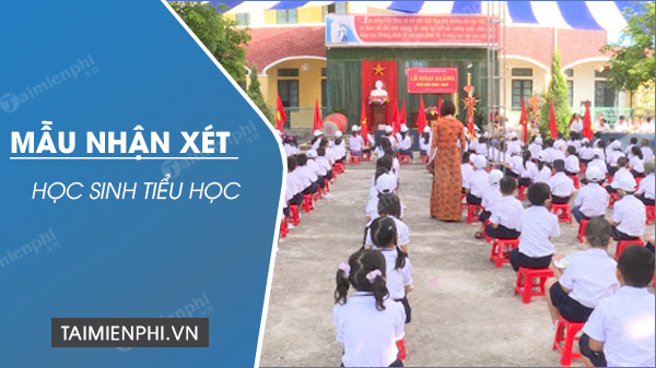 nhan xet hoc sinh tieu hoc