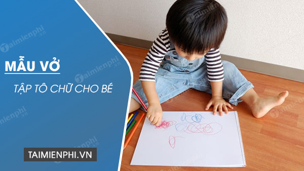 mau vo tap to chu cho be